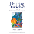Helping Ourselves: A Guide to Traditional Chinese Food Energetics - Paperback