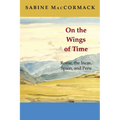 On the Wings of Time: Rome, the Incas, Spain, and Peru - Paperback