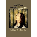 I'm 4'11" and Going to Heaven - Paperback