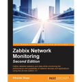 Zabbix Network Monitoring Second Edition - Paperback