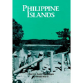The U.S. Army Campaigns of World War II: Philippine Islands - Paperback