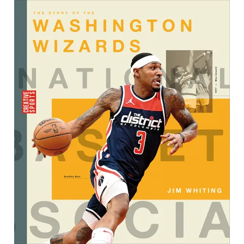 The Story of the Washington Wizards - Library Binding