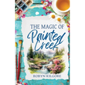 The Magic of Painted Creek - Paperback