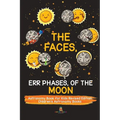 The Faces, Err Phases, of the Moon - Astronomy Book for Kids Revised Edition Children's Astronomy Books - Paperback