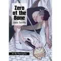 Zero at the Bone (Manga) - Paperback