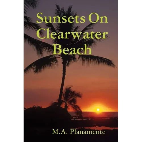 Sunsets On Clearwater Beach - Paperback