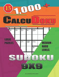 1,000 + Calcudoku sudoku 9x9: Logic puzzles medium - hard levels - Paperback