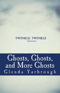 Ghosts, Ghosts, and More Ghosts: Three Ghost Stories - Paperback