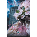 A Duke's Daughter - Paperback