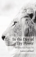 In the Day of Thy Power - Paperback