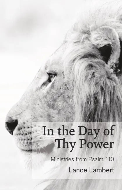 In the Day of Thy Power - Paperback