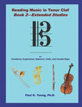 Reading Music in Tenor Clef: Book 2 - Extended Studies - Paperback