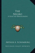 The Negro: A Selected Bibliography - Paperback