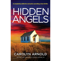 Hidden Angels: A completely addictive and pulse-pounding crime thriller - Paperback
