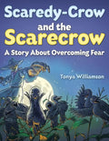 Scaredy-Crow And The Scarecrow - Paperback
