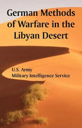 German Methods of Warfare in the Libyan Desert - Paperback