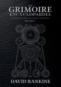 The Grimoire Encyclopaedia: Volume 1: A convocation of spirits, texts, materials, and practices - Paperback