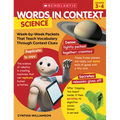 Words in Context: Science: Week-By-Week Packets That Teach Vocabulary Through Context Clues - Paperback
