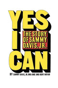 Yes I Can: The Story of Sammy Davis, Jr. - Paperback