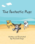 The Fantastic Pups - Paperback