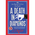 A Death in Diamonds - Hardcover