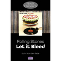 The Rolling Stones - Let It Bleed: Rock Classics - Paperback