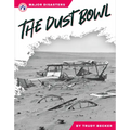 The Dust Bowl - Library Binding