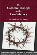 The Catholic Bishops in the Confederacy - Paperback