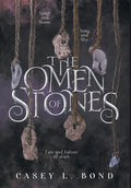 The Omen of Stones - Hardcover