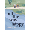 All the Way Happy - Paperback