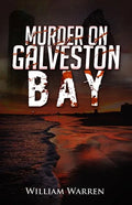 Murder on Galveston Bay - Paperback