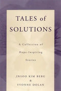 Tales of Solutions: A Collection of Hope-Inspiring Stories - Paperback