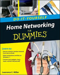 Home Networking Do-It-Yourself for Dummies - Paperback