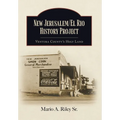 New Jerusalem/El Rio History Project: Ventura County's Holy Land - Hardcover