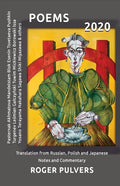Poems 2020: Translation from Russian, Polish and Japanese, Notes and Commentary - Paperback