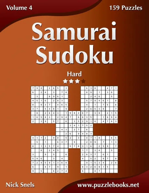 Samurai Sudoku - Hard - Volume 4 - 159 Puzzles - Paperback