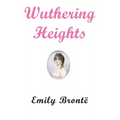Wuthering Heights - Hardcover