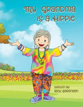 My Grandma Is A Hippie - Paperback
