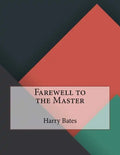Farewell to the Master - Paperback