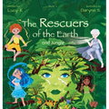 The Rescuers of the Earth and Jungle - Hardcover