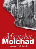 Memorial Book of the Molchad (Maytchet) Jewish Community - Translation of Sefer Zikaron Le-Kehilat Meytshet - Hardcover