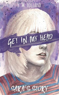 Get in My Head: Sara's Story - Paperback