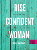 Rise Confident Woman - Paperback