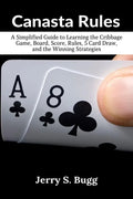 Canasta Rules: The Game Strategy Book for Beginners - Paperback