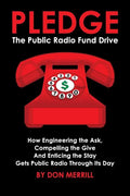 Pledge: The Public Radio Fund Drive - Paperback