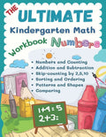 The Ultimate Kindergarten Math Workbook Numbers: 100+ learning sheets covered all year round kindergarten books math kids eg. flash cards numbers, cou - Paperback