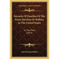 Records Of Families Of The Name Rawlins Or Rollins, In The United States: In Two Parts (1874) - Paperback