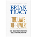 The Laws of Power: How to Use Time-Tested Truths to Get Everything You Want - Paperback