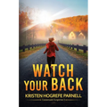 Watch Your Back - Paperback