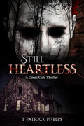Still Heartless: a Derek Cole Thriller - Paperback